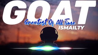 GOAT ISMAILTY - VIRAL INSTAGRAM REEL AUDIO Resimi