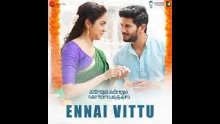 Ennai Vittu Song - Tamil