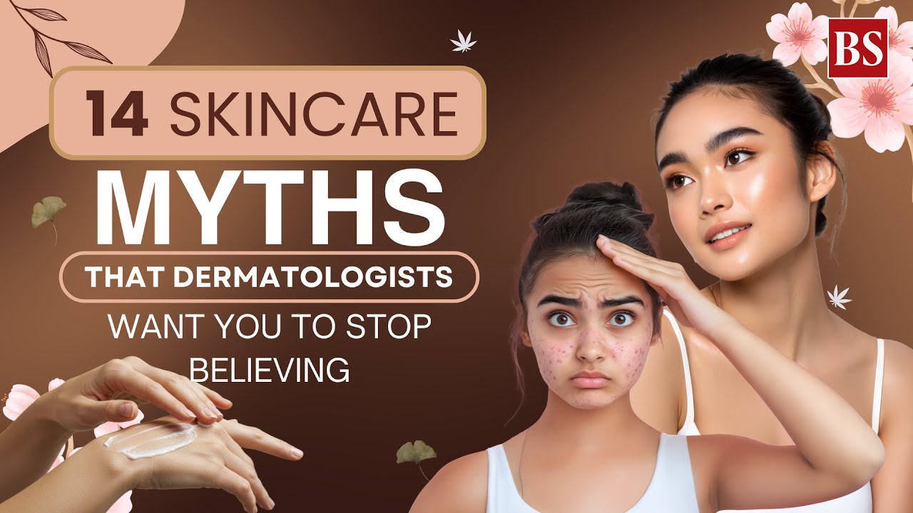 14 skincare myths that dermatologists want you to stop believing ...