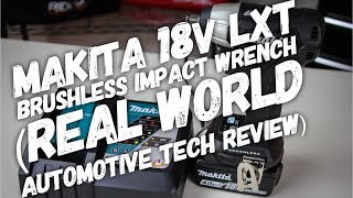 Makita 18v LXT Brushless Impact Wrench (Real World Automotive Tech Review)