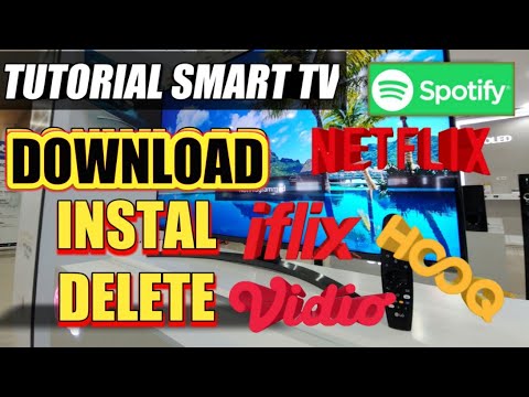 Tutorial Download - Instal & Delete Aplikasi Di Smart TV