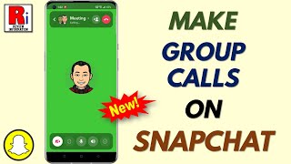 How To Make A Group Call To Your Friends On Snapchat New Update
