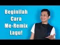 Apa Itu Remix? Bagaimana Cara Remix Lagu?