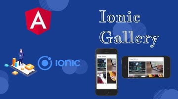 Ionic Image Gallery | Ionic Gallery | Ionic Image Gallery With Responsive Grid