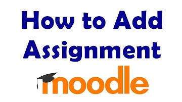 How to Add Assignment in Moodle Course (with points and rubric)