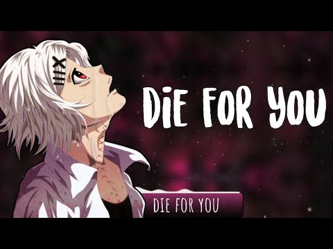 Die for you   The Weekend  Nightcore  Lyrics  Lyrics Video 