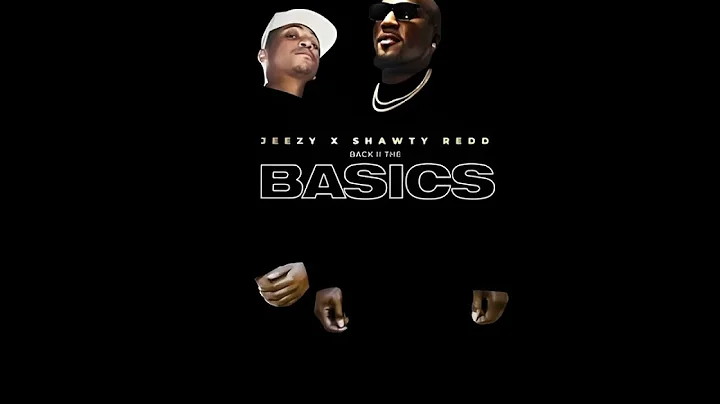 [CLEAN] Jeezy - Back 2 The Basics (feat. Shawty Redd)