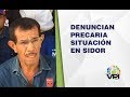 Bolívar - Trabajadores denunciaron situación precaria en Sidor - VPItv