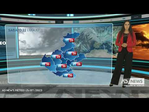 A3 NEWS METEO | 21/07/2023