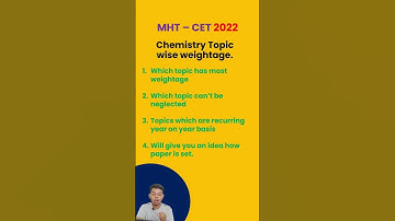 MHT-CET 2022 Chapter wise weightage for Chemsitry| No of questions from every Topic #shorts #cet2022