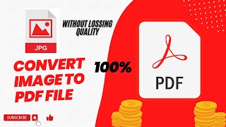 How to Convert Images to PDF Without Lossing Quality