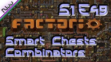 Factorio Tutorial / Lets Play - S1 E49 - How to Automate Smart Chests and Combinators