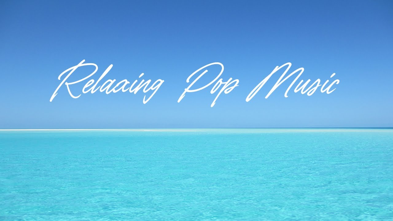 Pop Music 2023 (instrumental) 💦 Relax Music