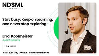 Stay busy, keep on learning and never stop exploring - Errol Koolmeister  - NDSML Job Fair 21