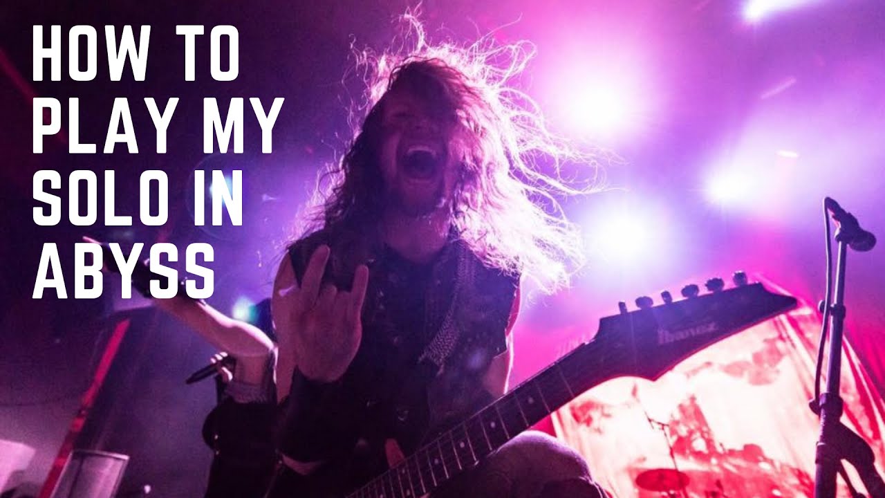 HOW TO PLAY MY SOLO IN ABYSS BY UNLEASH THE ARCHERS