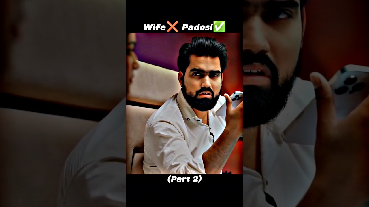 Wife❌ Padosi✅(Part 2)@saqibsaifi3738 #shorts #funny #ytshorts #shortsfeed