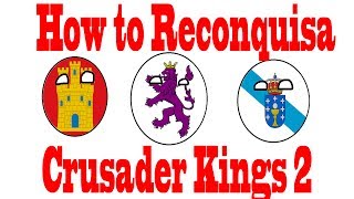 (CK2) How to Reconquista w/ TheSocialStreamers