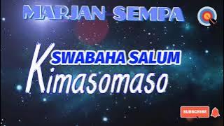Swabaha Salum - Kimasomaso.  HONGERA MWANAGU. |MARJAN SEMPA