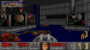 Doom with Switcheroom : The Forgotten Maps.E1M3