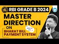 Rbi grade b 2024  master direction on bharat bill payment system  by divyanshu sir