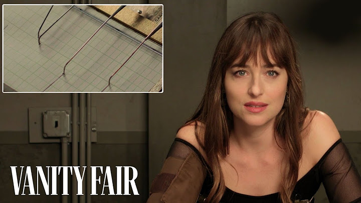 Dakota Johnson Takes a Lie Detector Test | Vanity Fair