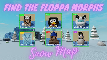 *Snow Map* How To Find 21 NEW Floppa Morphs Including SNOWMAN Floppa 🙀 Find The Floppa Morphs