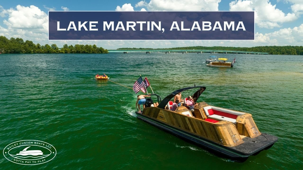 A Day on Lake Martin, Alabama - Bailey Custom Boats