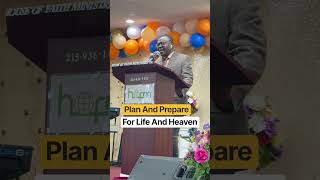 Plan And Prepare Your For Your Life. Apostle Andrew