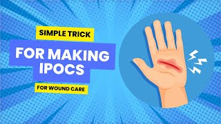Wound Care IPOC Training
