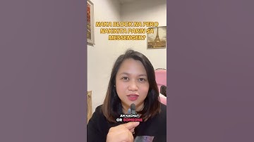 NAKA BLOCK NA PERO NAKiKiTA PARIN SA MESSENGER? #messengerupdate  #messengerblo #messenger