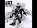 Jet - Hey Kids (old)