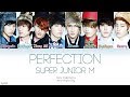 Super Junior-M (슈퍼주니어-M) &ndash; Perfection (Chinese Ver.) (太完美) (Color Coded Lyrics) [Man/Pinyin/Eng]