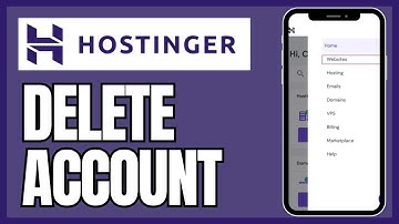 How to Permanently Delete Hostinger Account 2025?
