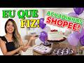 Decorei Meu Aniversário Gastando Quase Nada Com Itens da SHOPEE ! (Bolo de morango DIY) 🍓