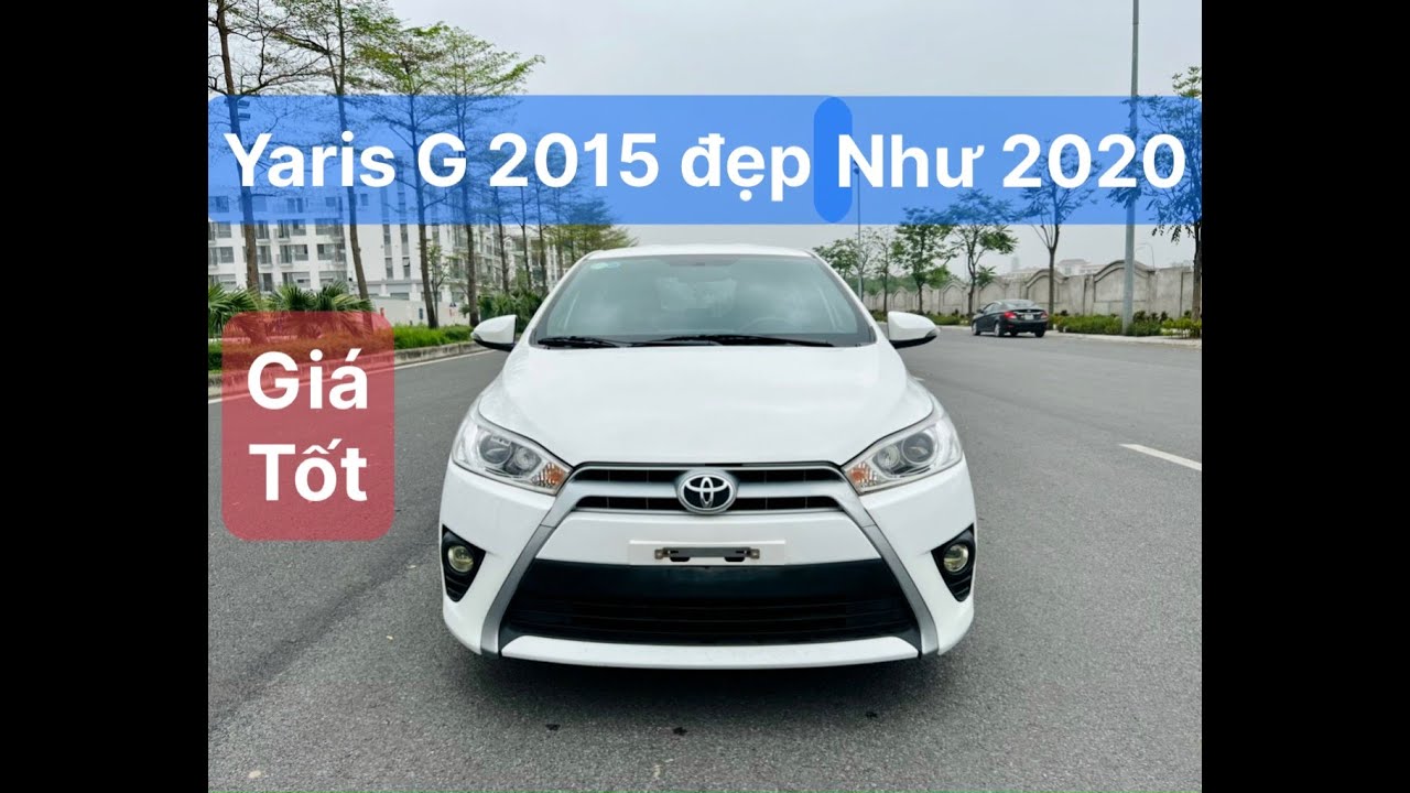 Toyota Yaris 2015 nhập từ Pháp về Việt Nam giá 700 triệu đồng