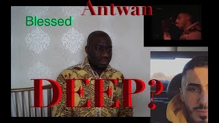 Antwan - Blessed REACTION