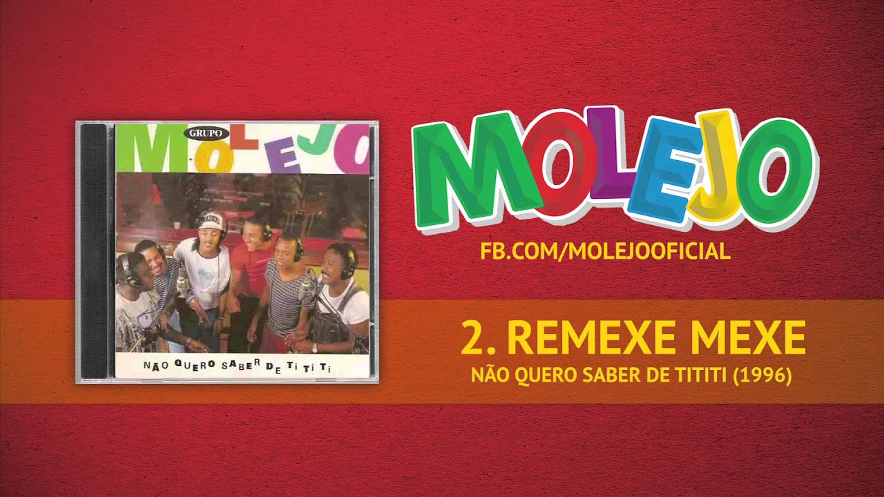 molejo remexe mexe