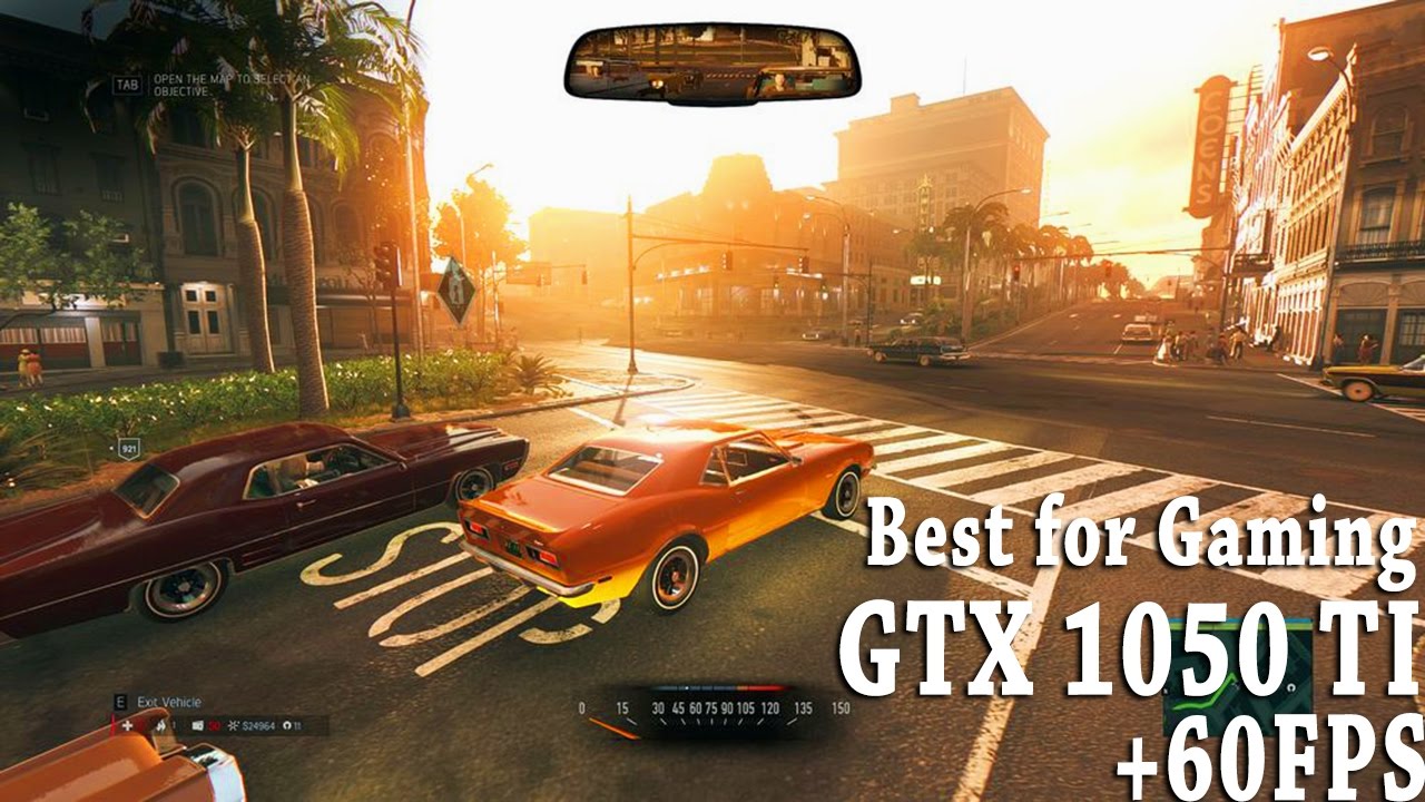 Mafia III | +60PFS | Best for Gaming GTX 1050 Ti - 
