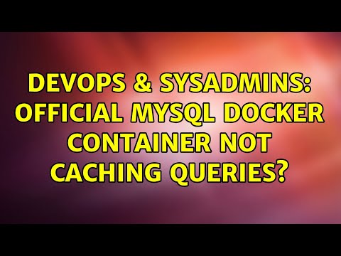 DevOps & SysAdmins: Official MySQL Docker container not caching queries?