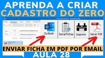 Como Enviar Email, Como enviar Anexo, Ficha PDF anexada ao Email via VBA | Cadastro do Zero Aula 28