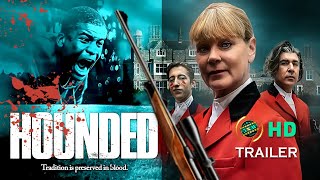 HOUNDED Trailer 2022 Samantha Bond Action, Horror