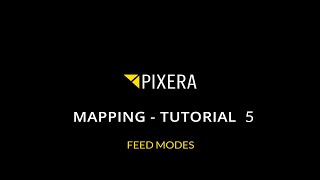 Mapping 5 - Projector Feed Modes