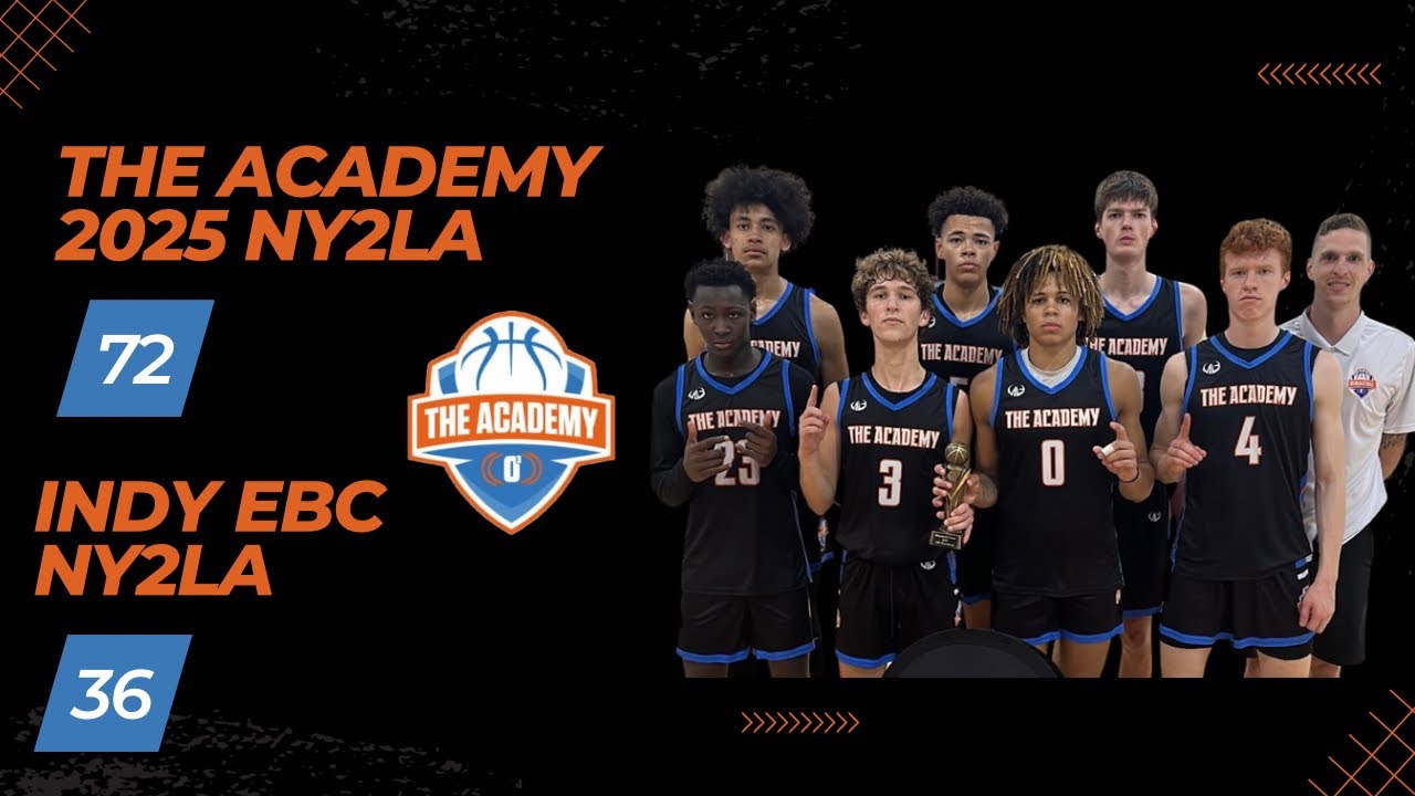 The Academy 2025 NY2LA vs Indy EBC YouTube