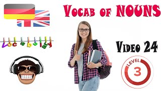 Vocab of Nouns 1 ??German/English?? Level ?3