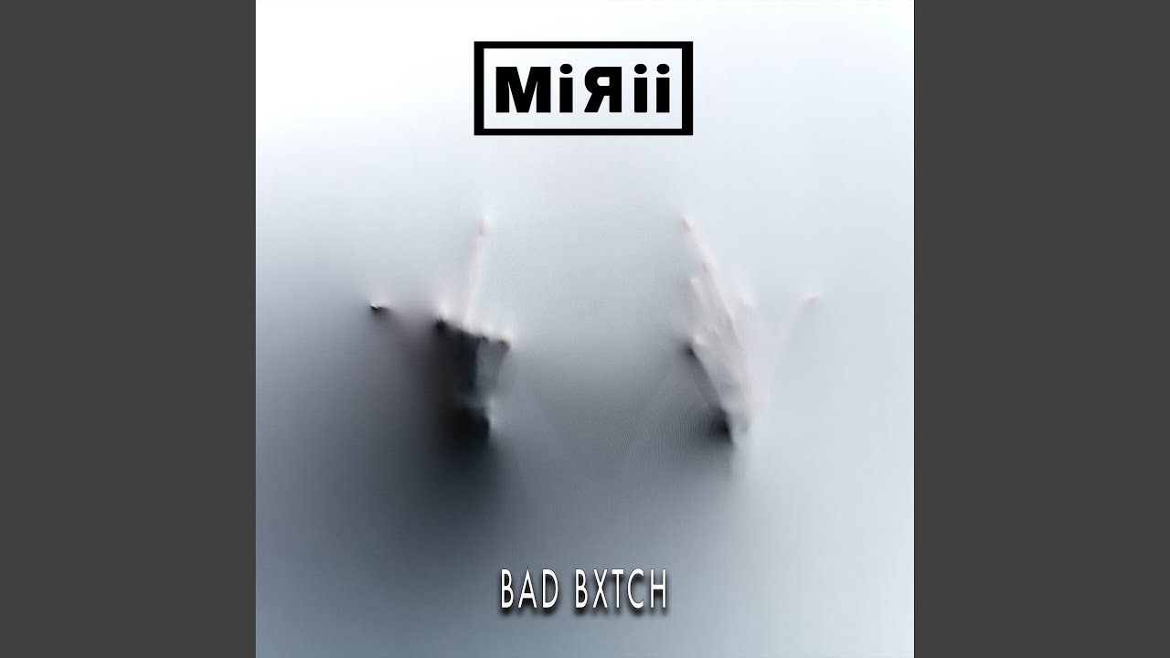 Watch Bad Bxtch on YouTube Watch Bad Bxtch on YouTube