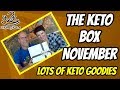 The Keto Box - November 2019 | Lots of Keto snacks | Keto snack box unboxing and review