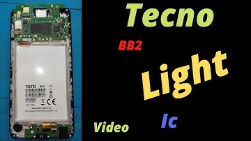 tecno BB2  light IC solution#cambo fixing