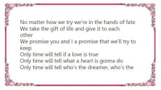 Laura Branigan - Only Time Will Tell Lyrics