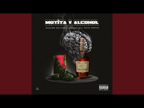 Motita y Alcohol (feat. Menace Wp, Isaac Cortez) auf YouTube ansehen