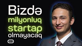 Bizdə milyonluq startup olmayacaq | Toğrul Səməd screenshot 3